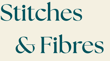 Stitches and Fibres